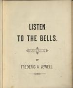 Listen to the Bells - Fantasie by Frederic A. Jewell.